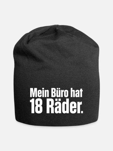 Mein Büro hat 18 Räder - LKW Fahrer, Fernfahrer - Jersey-Beanie - Schwarz