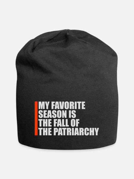My favorite season is the fall of the patriarchy - Jersey-Beanie - Schwarz