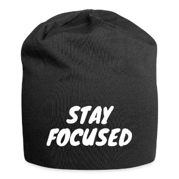 Restez concentré - Bonnet en jersey - noir - Devant
