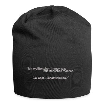 Berufswunsch Scharfschütze - lustig, witzig, fun - Jersey-Beanie - Schwarz - Vorne