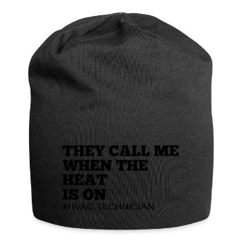 They Call Me When The Heat IS On Funny HVOC - Jersey Beanie - black - Front