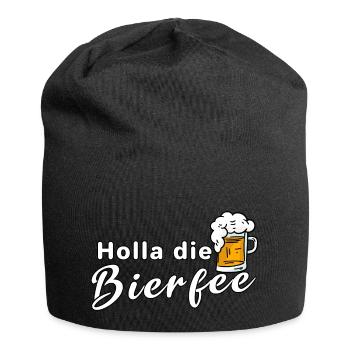 Holla die Bierfee Alkohol Bierzelt Bier Trinken - Jersey-Beanie - Schwarz - Vorne