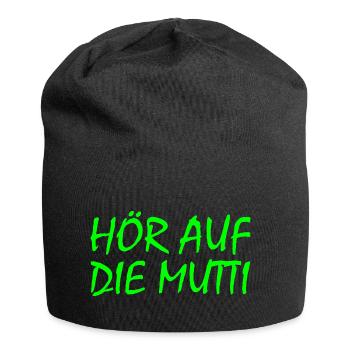 Hör auf die mutti - Jersey-Beanie - Schwarz - Vorne