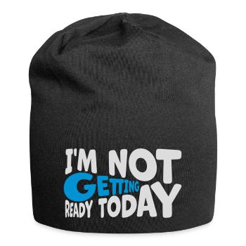 ne pas se préparer aujourd’hui - Bonnet en jersey - noir - Devant