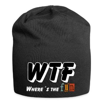 WTF - Où est le plaisir - Bonnet en jersey - noir - Devant