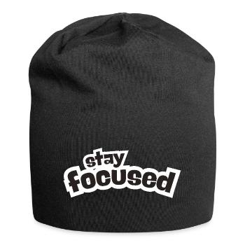 Restez concentré - Bonnet en jersey - noir - Devant