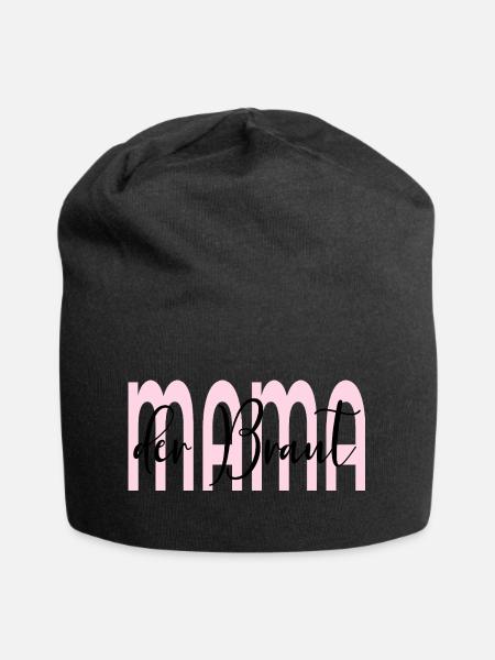 Hochzeit Mama der Braut - Jersey-Beanie - Schwarz