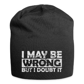 I may be wrong - Jersey Beanie - black - Front
