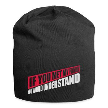 you would understand quote - Jersey Beanie - black - Front