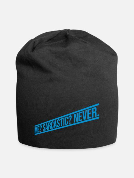 me sarcastic never Zitat - Jersey-Beanie - Schwarz