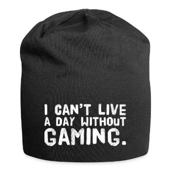 Je ne peux pas vivre une journée sans jouer. Conception 4 Gamer - Bonnet en jersey - noir - Devant