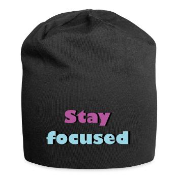Restez concentré - Bonnet en jersey - noir - Devant
