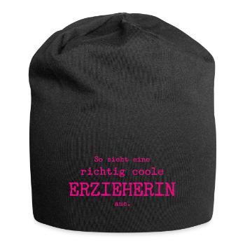 So sieht eine richtig coole Erzieherin aus - Jersey-Beanie - Schwarz - Vorne