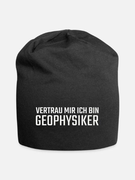 Geophysiker Vertrau mir Geophysik - Jersey-Beanie - Schwarz