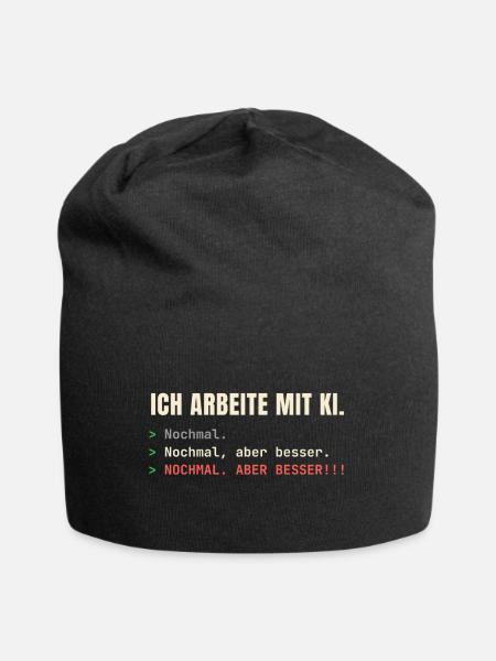 Ich arbeite mit KI – Nochmal, aber besser! - Jersey-Beanie - Schwarz