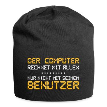 The computer expects everything - Jersey Beanie - black - Front