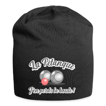 La pétanque, j en perds la boule - humour - Bonnet en jersey - noir - Devant