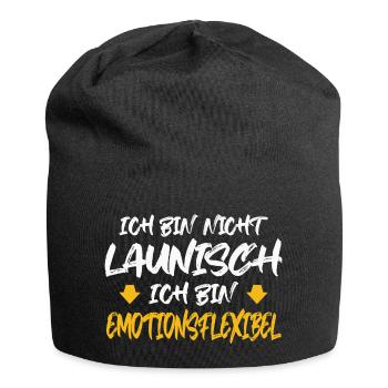 ICH BIN NICHT LAUNISCH ICH BIN EMOTIONSFLEXIBEL - Jersey-Beanie - Schwarz - Vorne