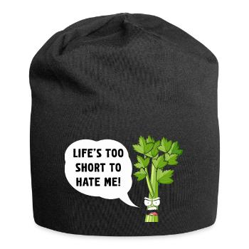 Celery Snark: Das Leben ist zu kurz, um zu hassen - Jersey-Beanie - Schwarz - Vorne