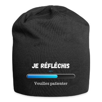 Je réfléchis veuillez patienter ! Humour - Bonnet en jersey - noir - Devant