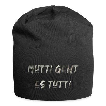 Mutti geht es tutti lustiger Spruch Mama Mutter - Jersey-Beanie - Schwarz - Vorne