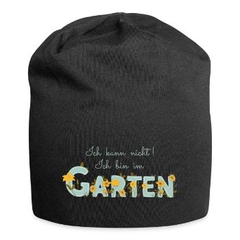 Ich kann nicht ich bin im Garten - Gartenarbeit - Jersey-Beanie - Schwarz - Vorne