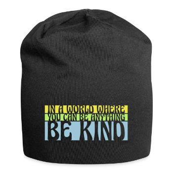 you can be kind - Jersey Beanie - black - Front
