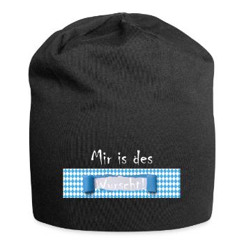 Mir is des Wurscht Bayern Humor Dialect - Jersey Beanie - black - Front