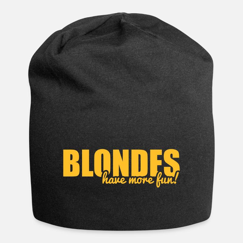Blondes have more fun! - Jersey Beanie - black
