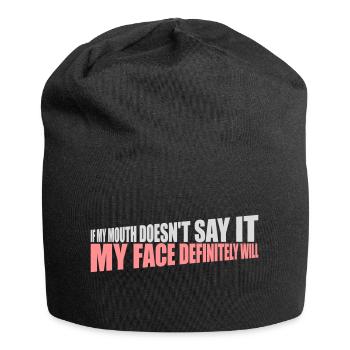 Mon visage le fera certainement - Bonnet en jersey - noir - Devant