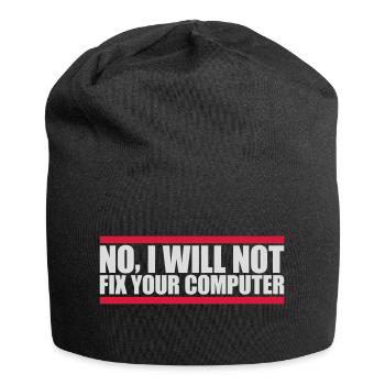 not fix your computer - Jersey Beanie - black - Front