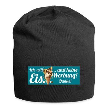 Ich will Eis und keine Werbung! Keine Werbung! - Jersey-Beanie - Schwarz - Vorne
