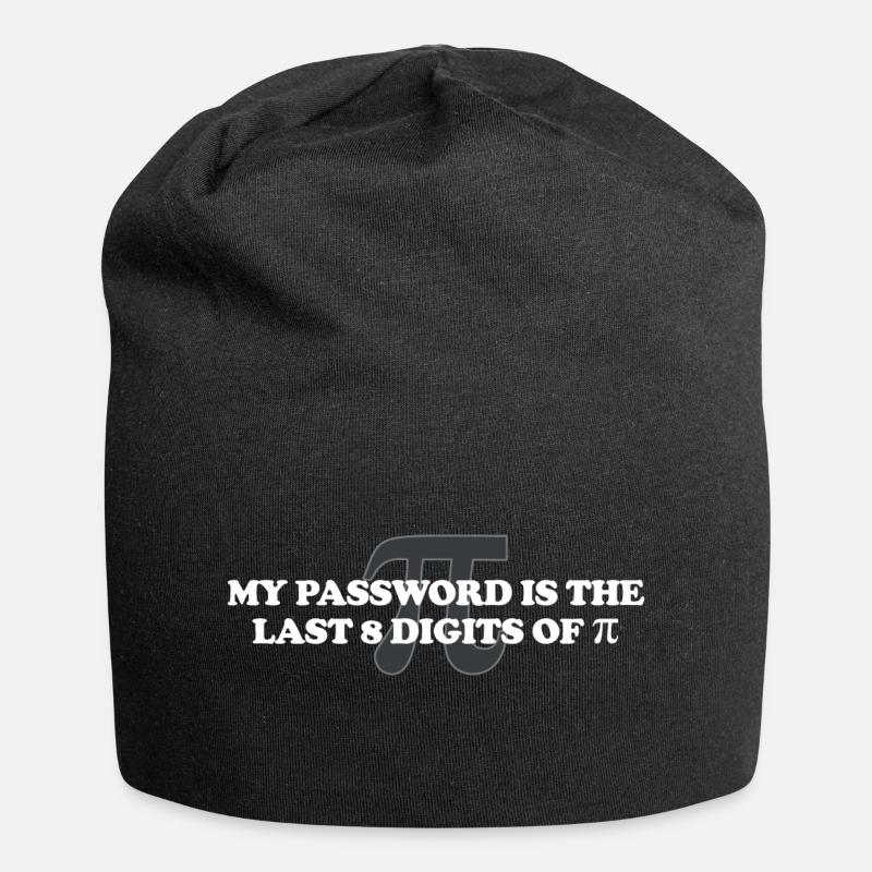 Mon mot de passe est les 8 derniers chiffres de Pi Pi Day Math - Bonnet en jersey - noir