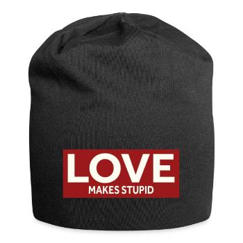 LOVE MAKES STUPID - Jersey Beanie - black - Front