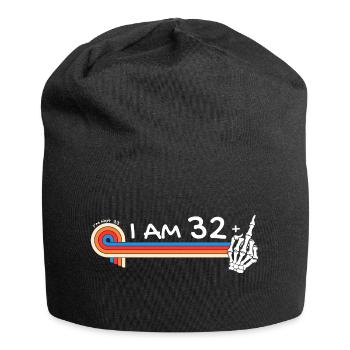 I Am 32 Plus Middle Finger - 33rd Birthday - Jersey Beanie - black - Front