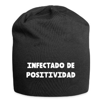 INFECTÉ PAR LA POSITIVITÉ - Bonnet en jersey - noir - Devant