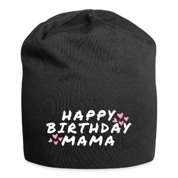 Happy Birthday Mama Lieblingsmensch Geburtstag - Jersey-Beanie - Schwarz - Vorne