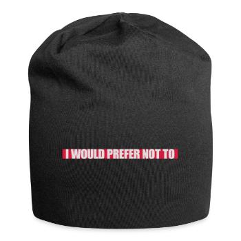 Je préfère ne pas - Bonnet en jersey - noir - Devant