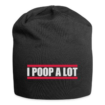 I poop a lot - Jersey-Beanie - Schwarz - Vorne
