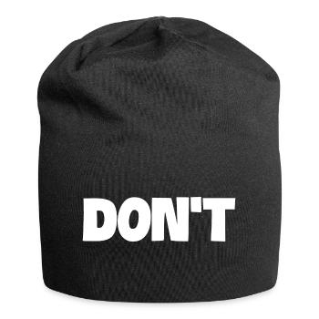 Don't Funny Joke Humor Sarcastic Humorous - Jersey Beanie - black - Front