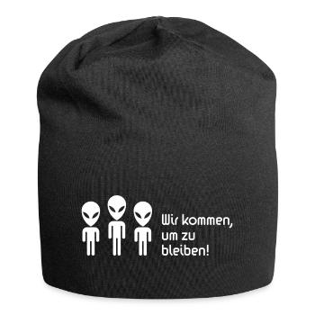 Wir Kommen, Um Zu Bleiben! (Science Fiction Alien) - Jersey-Beanie - Schwarz - Vorne