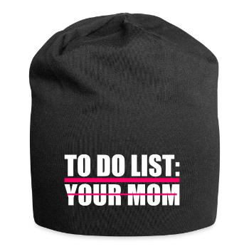 To do list your mom - Jersey Beanie - black - Front