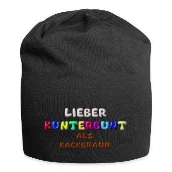 lieber kunterbunt als kackbraun,anti afd,3d - Jersey-Beanie - Schwarz - Vorne