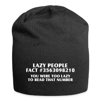 Paresseux? Tout de même ! Chemise drôle de nerd paresseux - Bonnet en jersey - noir - Devant