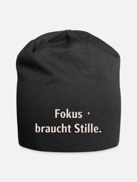 Fokus braucht Stille - Jersey-Beanie - Schwarz