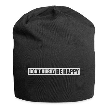 Ne vous dépêchez pas d’être heureux - Bonnet en jersey - noir - Devant