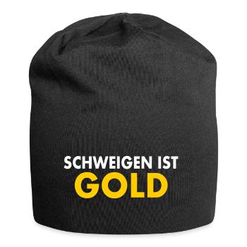 schweigen ist gold - Jersey-Beanie - Schwarz - Vorne