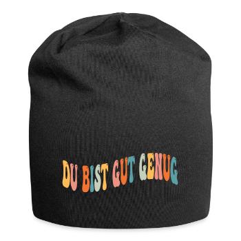 Tu es assez bien - Faute de frappe colorée - Bonnet en jersey - noir - Devant