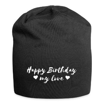 Happy Birthday my love - Jersey Beanie - black - Front