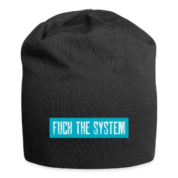 Fuck le système - Bonnet en jersey - noir - Devant